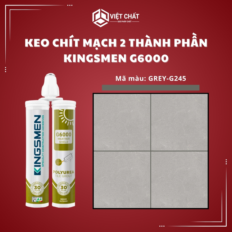 Keo chít mạch 2 thành phần KINGSMEN G6000