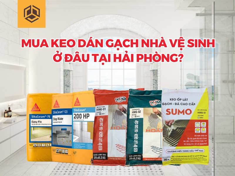 Mua keo dán gạch tường nhà tắm tại Kho Việt Chất