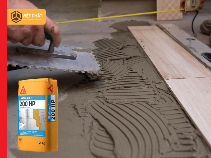 Đặc điểm nổi bật của keo dán gạch SikaCeram-200 HP