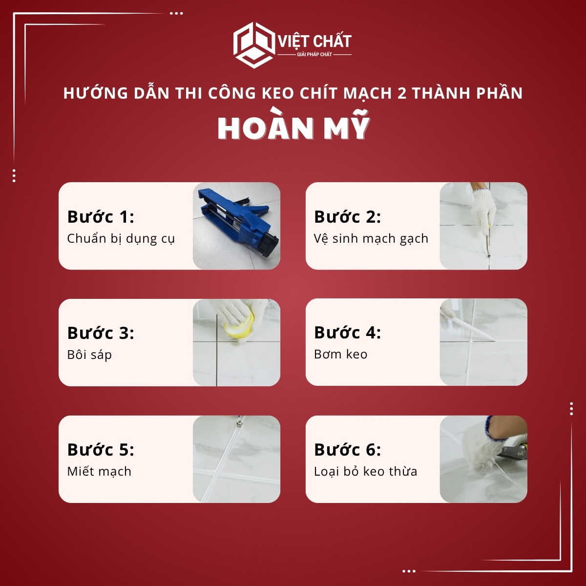 Hướng dẫn thi công Keo chít mạch 2 thành phần Hoàn Mỹ