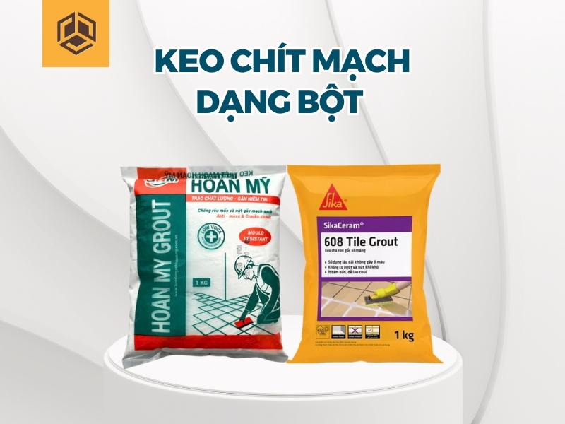 Keo chít mạch dạng bột