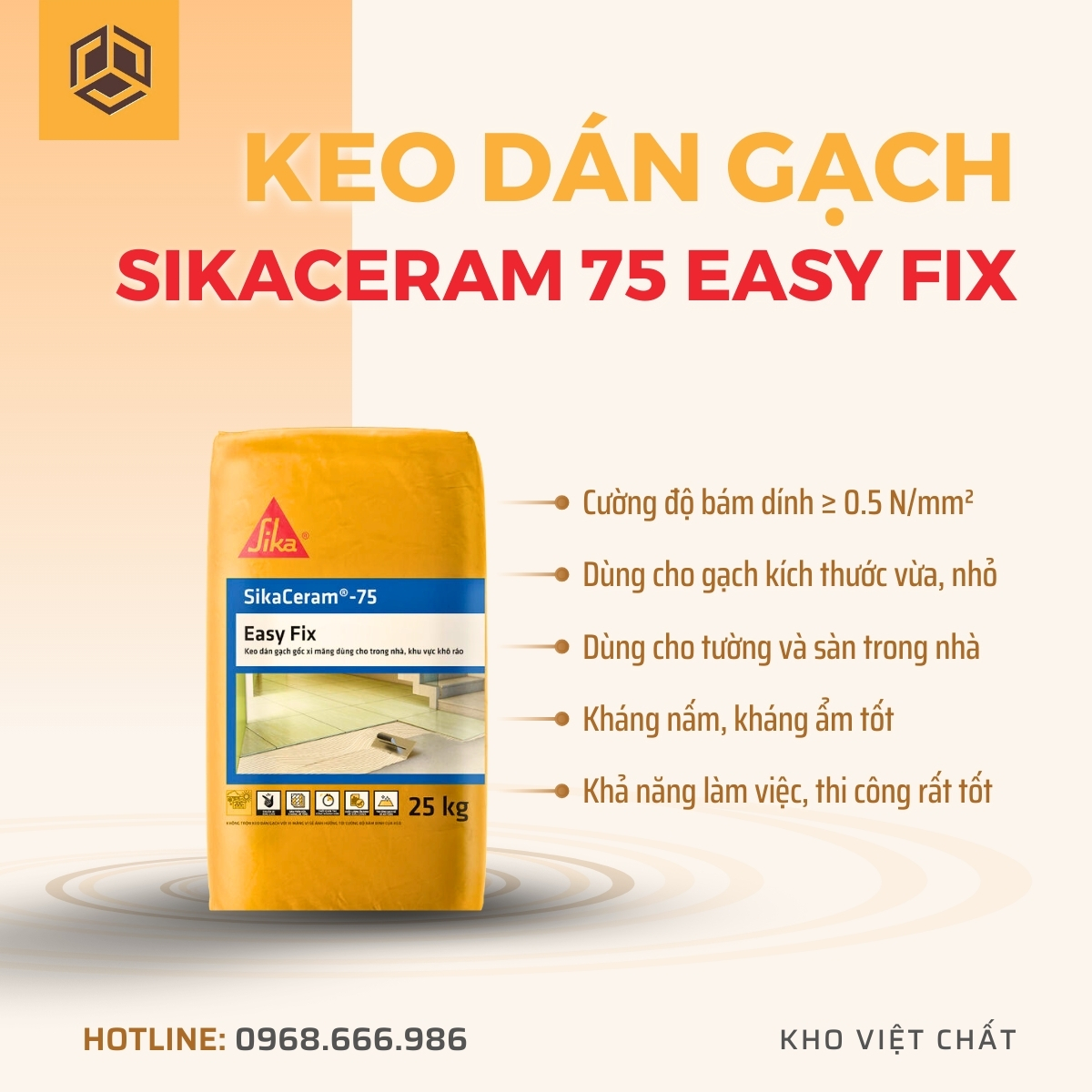 Keo dán gạch SikaCeram 75 Easy Fix
