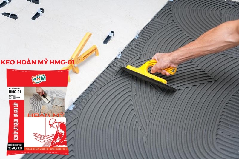 Vì sao thợ xây Hải Phòng ưu tiên chọn keo dán gạch Hoàn Mỹ HMG-01? 5 ưu điểm khiến ai cũng hài lòng